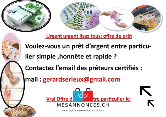 gerardserieux@gmail.com  ,offre de prêt entre part