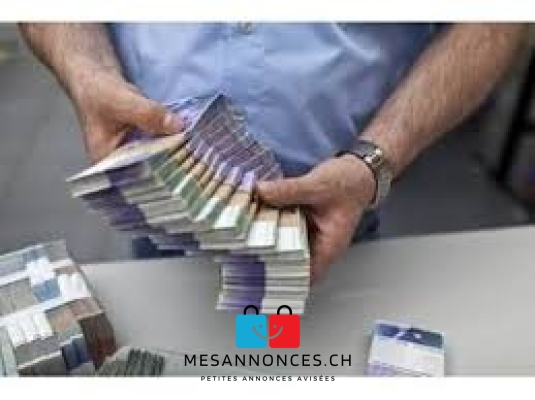 Vous qui êtes dans le besoin de l'argent en Suisse
